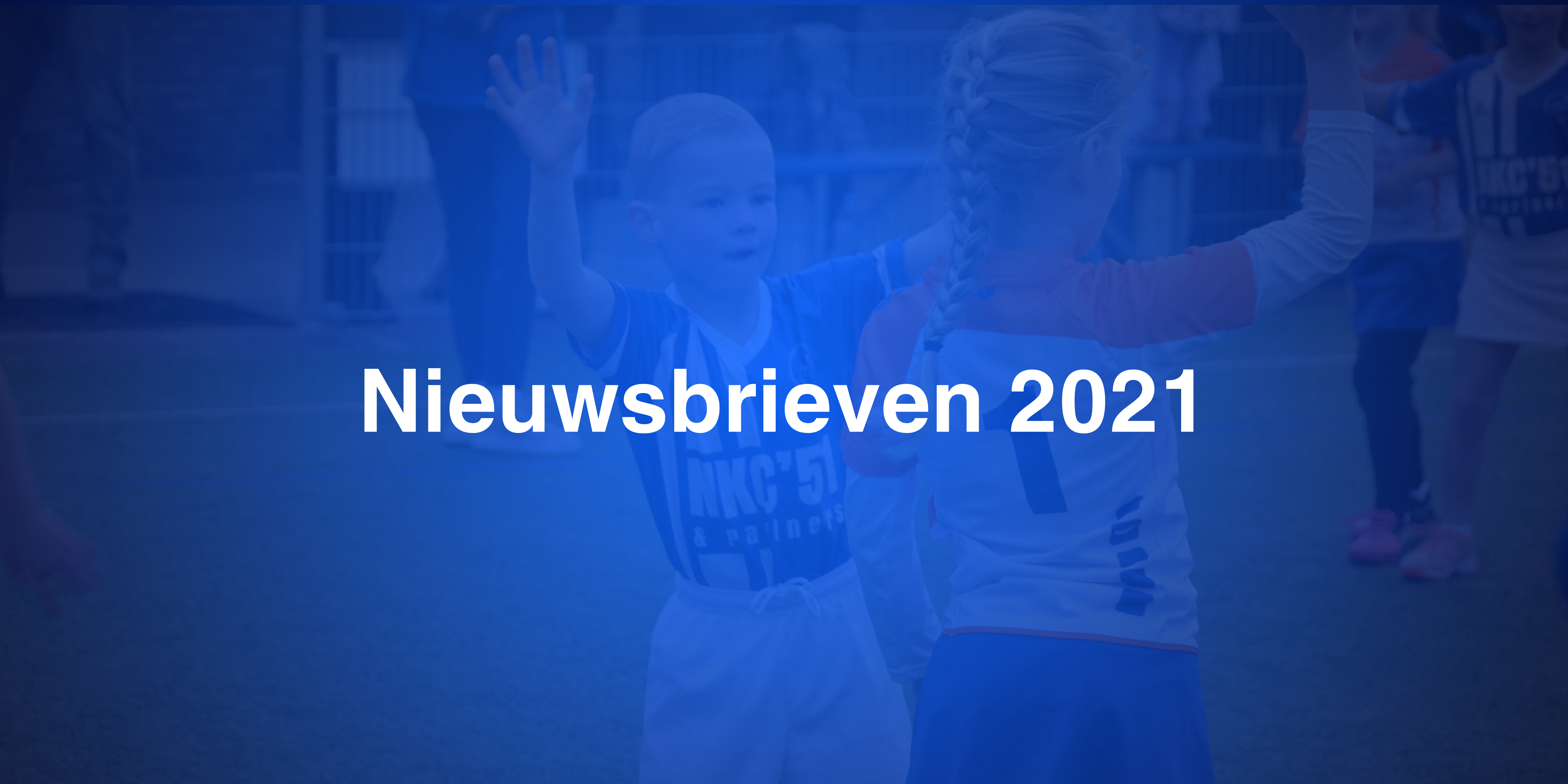 Nieuwsbrieven 2021